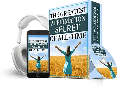 The Wealth Signal Free Bonus #2: The Greatest Affirmation Secret of All Time